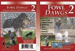 Fowl Dawgs 2 training dvd