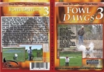 Fowl Dawgs 3 training dvd